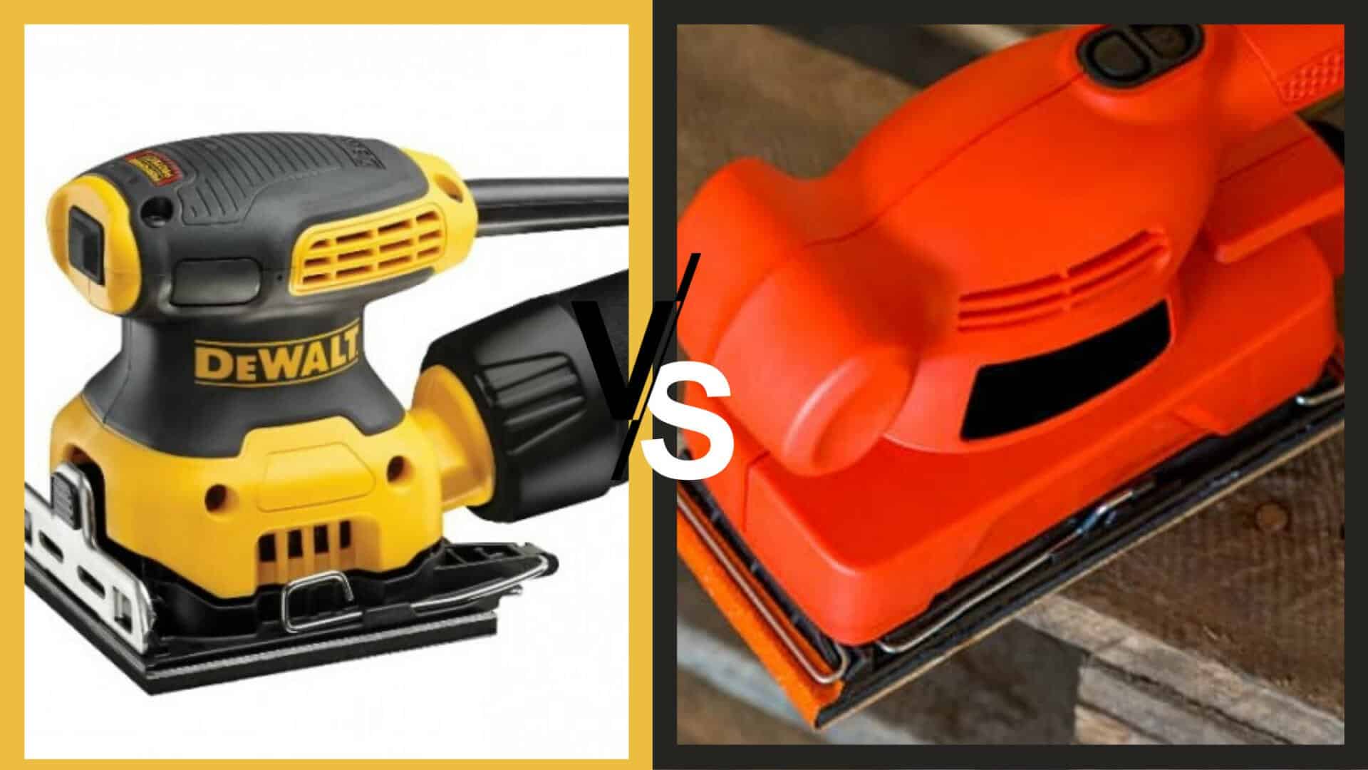 Orbital Sander vs Palm Sander